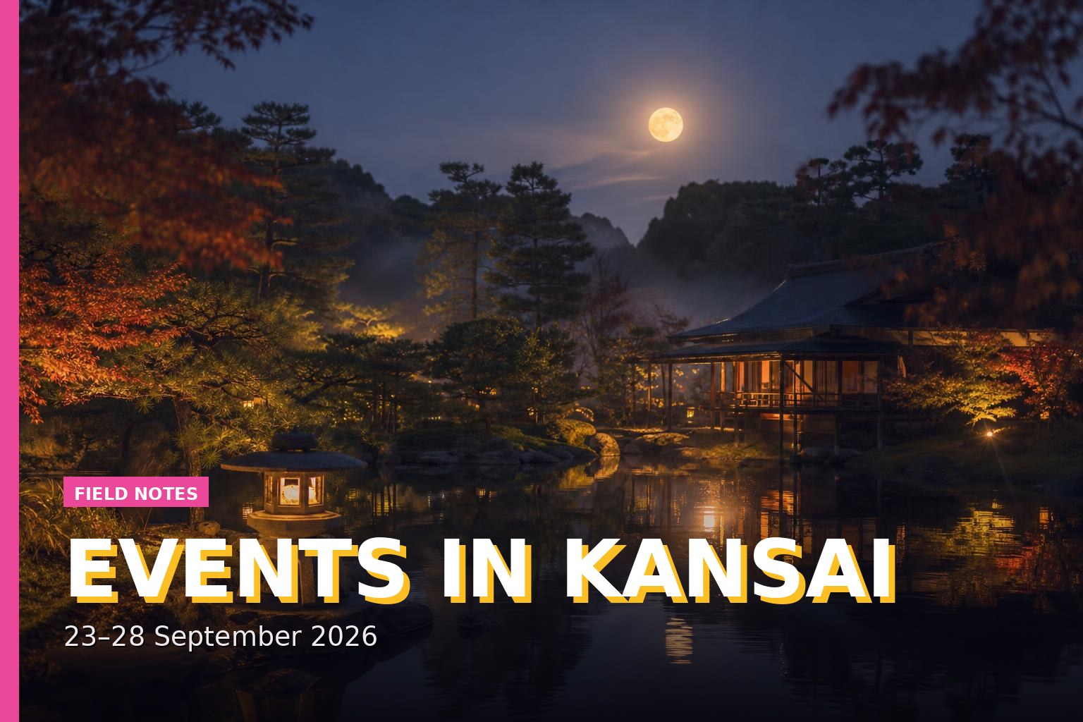 Events in Kansai: 23–28 September 2026