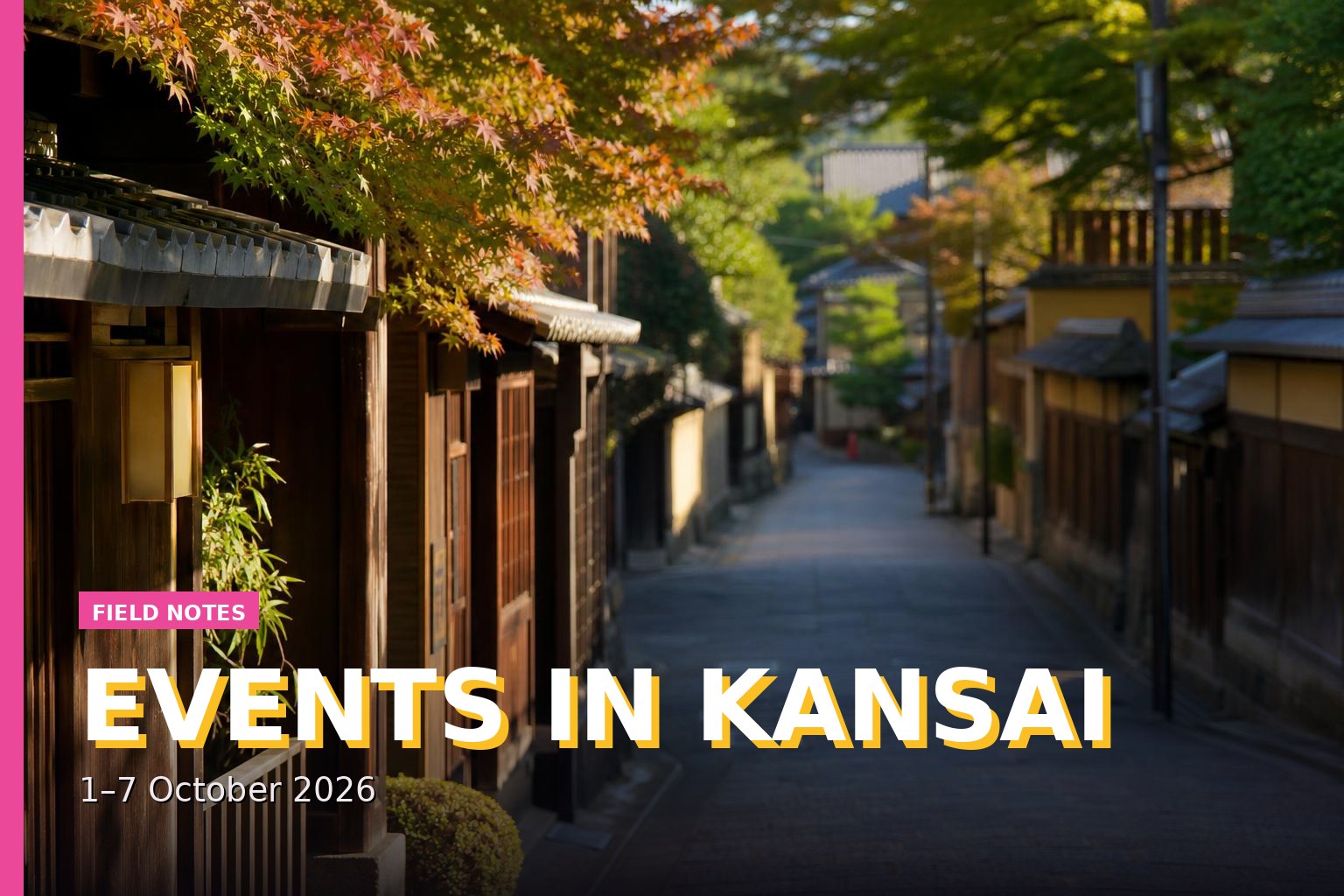 Events in Kansai: 1–7 October 2026
