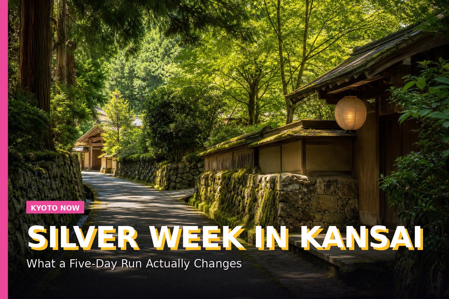 Silver Week in Kansai: What a Five-Day Run Actually Changes